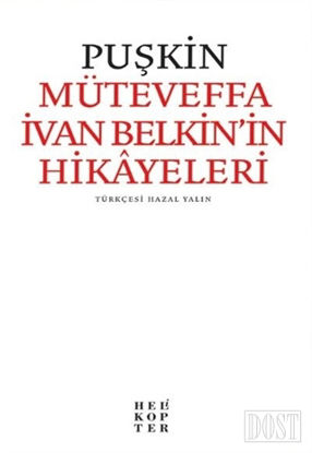 Müteveffa İvan Belkin’in Hikayeleri